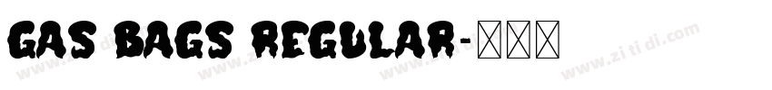 Gas Bags Regular字体转换